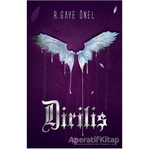 Diriliş - R. Gaye Önel - Dokuz Yayınları