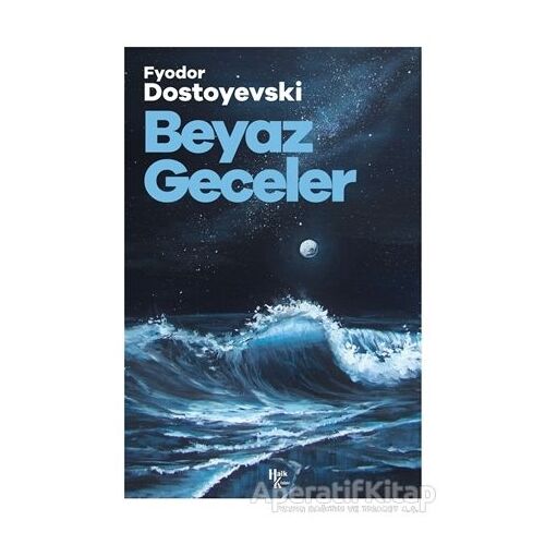 Beyaz Geceler - Fyodor Mihayloviç Dostoyevski - Halk Kitabevi