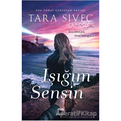 Işığım Sensin - Tara Sivec - Yabancı Yayınları