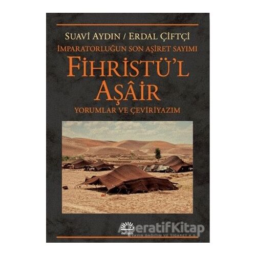 Fihristül Aşair - İmparatorluğun Son Aşiret Sayımı - Erdal Çiftçi - İletişim Yayınevi