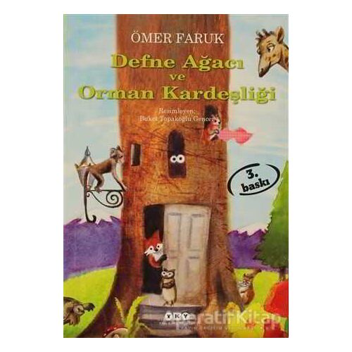 Defne Ağacı ve Orman Kardeşliği - Ömer Faruk - Yapı Kredi Yayınları