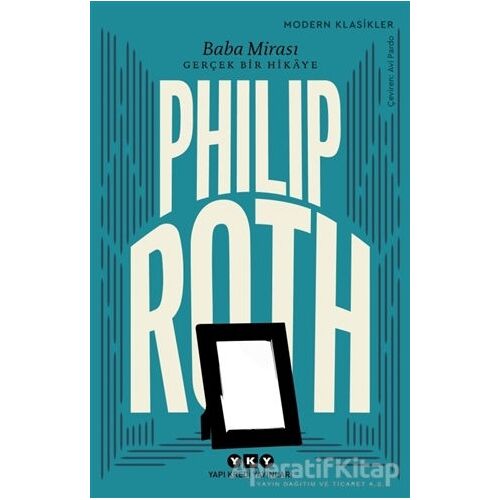Baba Mirası - Philip Roth - Yapı Kredi Yayınları