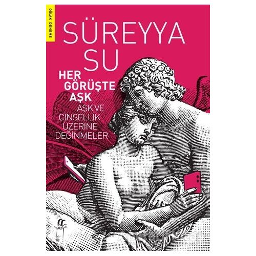 Her Görüşte Aşk - Süreyya Su - Oğlak Yayıncılık