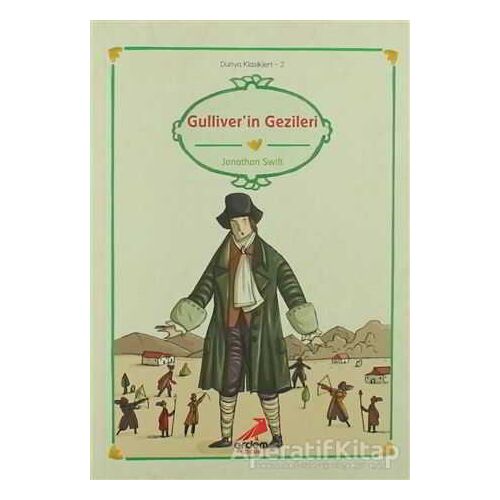 Güliverin Gezileri - Jonathan Swift - Erdem Çocuk