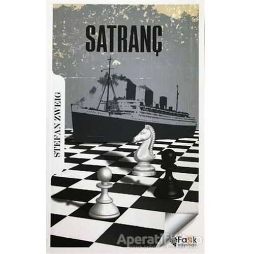 Satranç - Stefan Zweig - Fark Yayınları