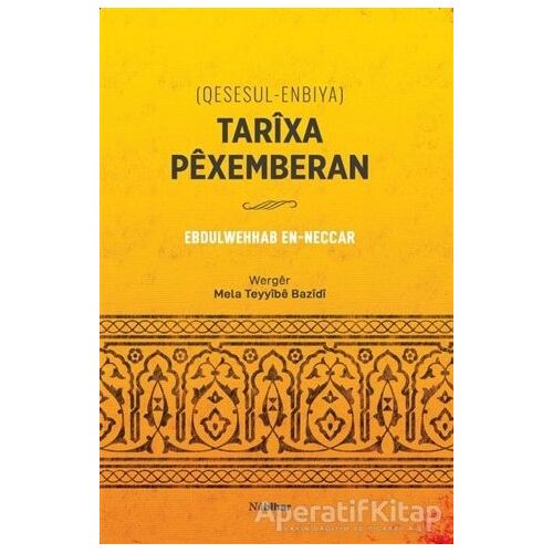 Tarixa Pexemberan (Qesesul-Enbiya) - Ebdulwehhab En-Neccar - Nubihar Yayınları