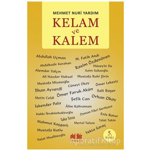 Kelam ve Kalem - Mehmet Nuri Yardım - Akıl Fikir Yayınları