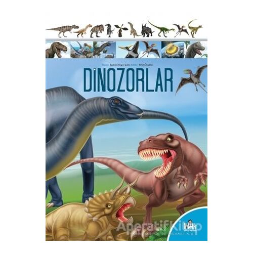 Dinozorlar - Ecehan Engin Çetin - Halk Kitabevi