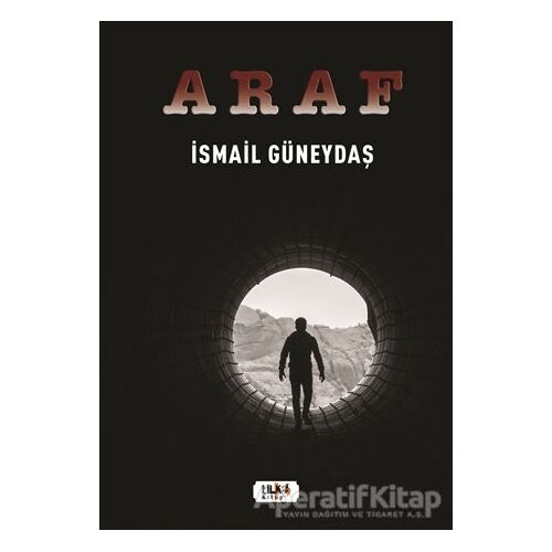 Araf - İsmail Güneydaş - Tilki Kitap