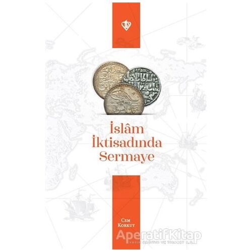 İslam İktisadında Sermaye - Cem Korkut - Türkiye Diyanet Vakfı Yayınları