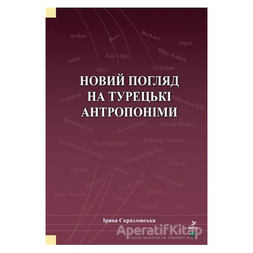 Novıy Poglyad Na Turetski Antroponimı - İryna Skrazlovska - Grafiker Yayınları