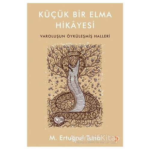 Küçük Bir Elma Hikayesi - M. Ertuğrul Tuna - Cinius Yayınları