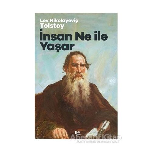 İnsan Ne İle Yaşar - Lev Nikolayeviç Tolstoy - Halk Kitabevi