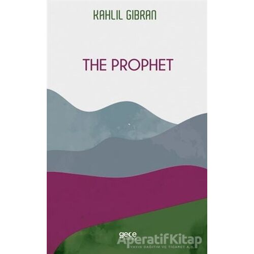 The Prophet - Kahlil Gibran - Gece Kitaplığı