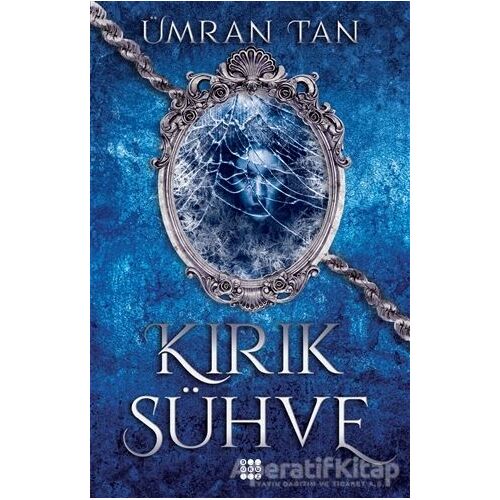 Kırık Sühve - Ümran Tan - Dokuz Yayınları