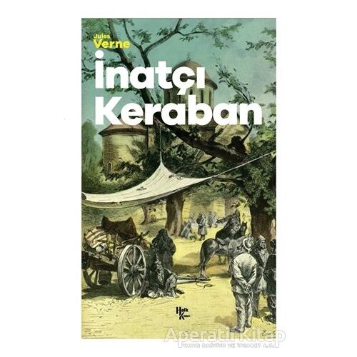 İnatçı Keraban - Jules Verne - Halk Kitabevi