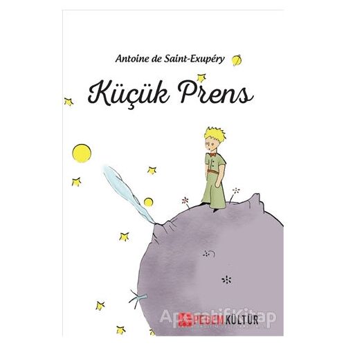 Küçük Prens - Antoine de Saint-Exupery - Pegem Akademi Yayıncılık