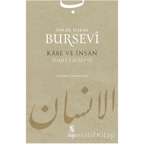 Kabe ve İnsan - İsmail Hakkı Bursevi - İnsan Yayınları