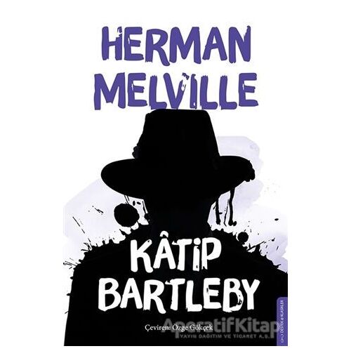 Katip Bartleby - Herman Melville - Destek Yayınları