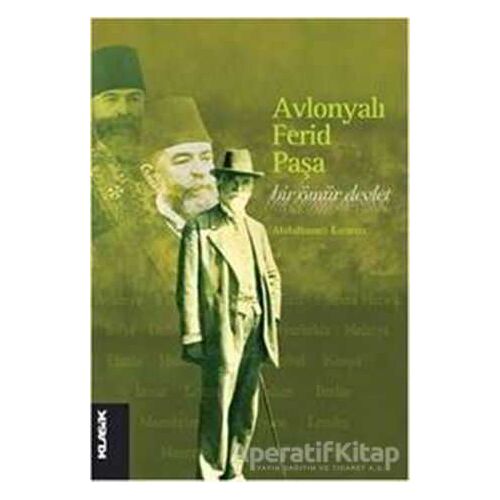 Avlonyalı Ferid Paşa - Abdulhamit Kırmızı - Klasik Yayınları