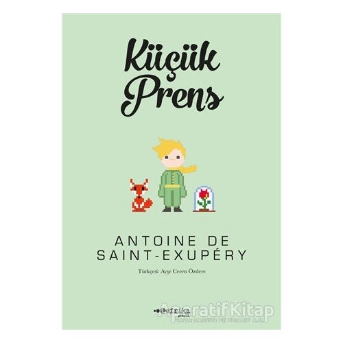 Küçük Prens - Antoine de Saint-Exupery - Tefrika Yayınları