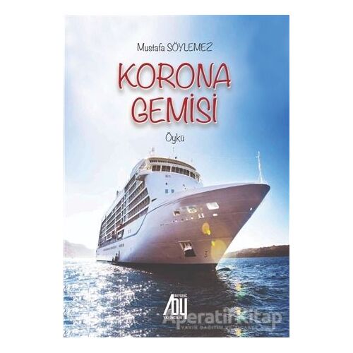 Korona Gemisi - Mustafa Söylemez - Baygenç Yayıncılık