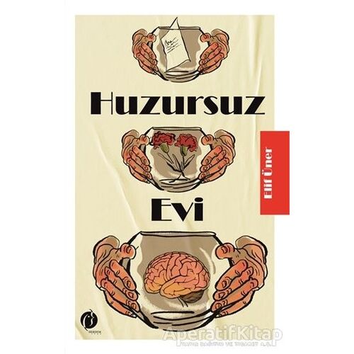 Huzursuz Evi - Elif Üner - Herdem Kitap