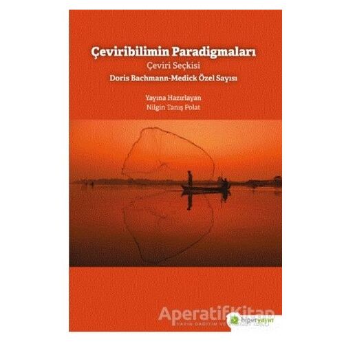 Çeviribilimin Paradigmaları - Nilgin Tanış Polat - Hiperlink Yayınları