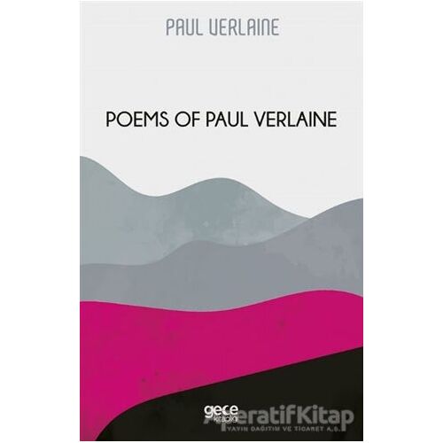 Poems of Paul Verlaine - Paul Verlaine - Gece Kitaplığı