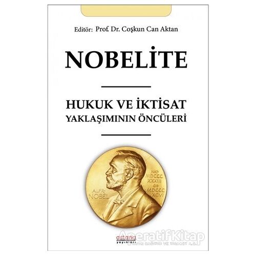 Nobelite - Coşkun Can Aktan - Astana Yayınları