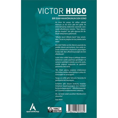 Bir İdam Mahkumunun Son Günü - Victor Hugo - Aperatif (Dünya Klasikleri)