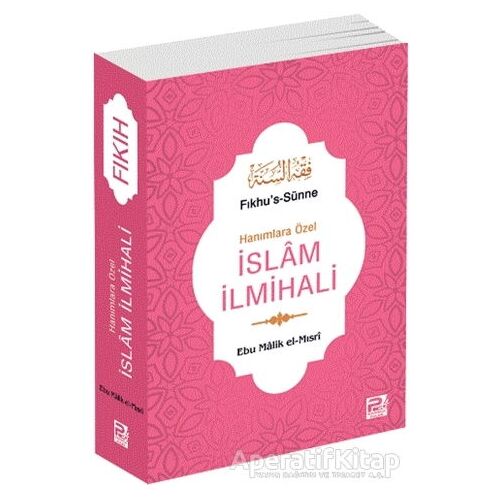 Hanımlara Özel İslam İlmihali - Fıkhus-Sünne (Roman Boy)