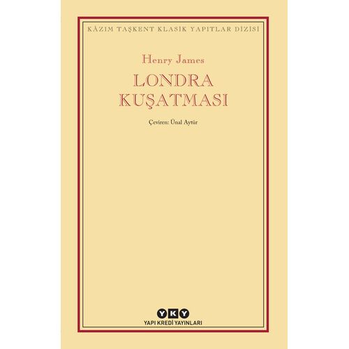 Londra Kuşatması - Henry James - Yapı Kredi Yayınları