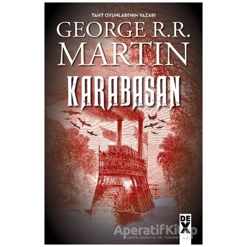 Karabasan - George R. R. Martin - Dex Yayınevi