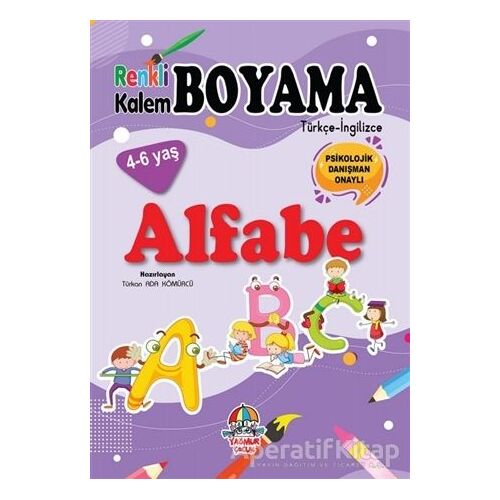 Renkli Kalem Boyama / Alfabe - Türkan Ada Kömürcü - Yağmur Çocuk