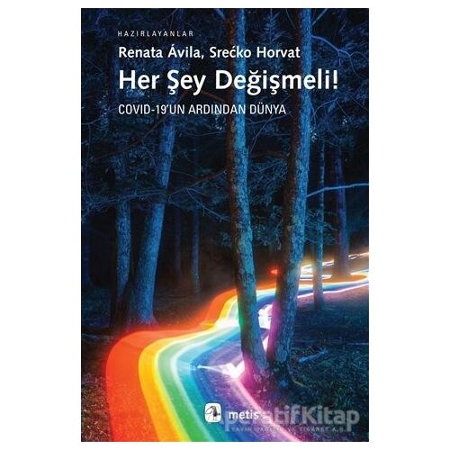 Her Şey Değişmeli! - Srecko Horvat - Metis Yayınları