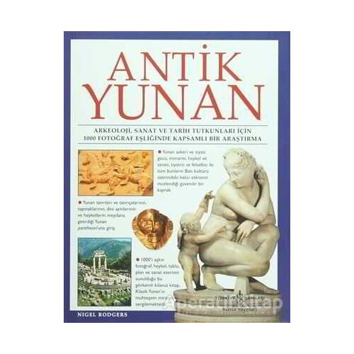 Antik Yunan - Nigel Rodgers - İş Bankası Kültür Yayınları