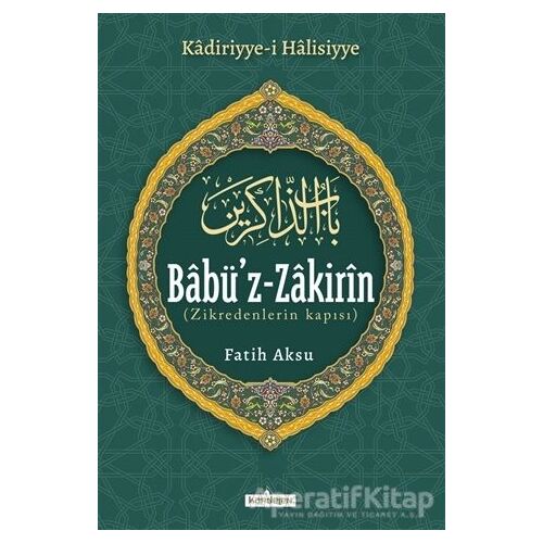 Babüz-Zakirin - Fatih Aksu - Kardelen Yayınları