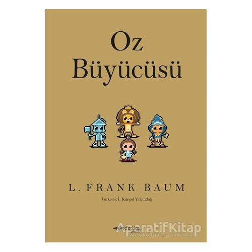 Oz Büyücüsü - L. Frank Baum - Tefrika Yayınları