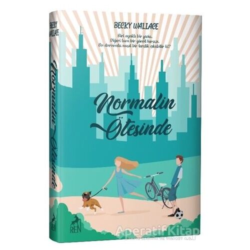 Normalin Ötesinde - Becky Wallace - Ren Kitap