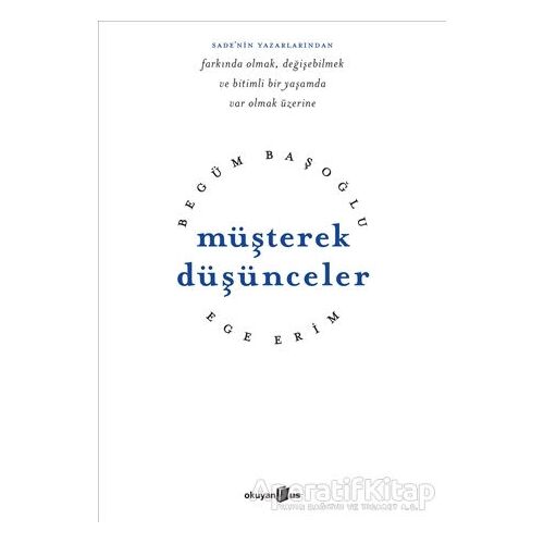 Müşterek Düşünceler - Begüm Başoğlu - Okuyan Us Yayınları