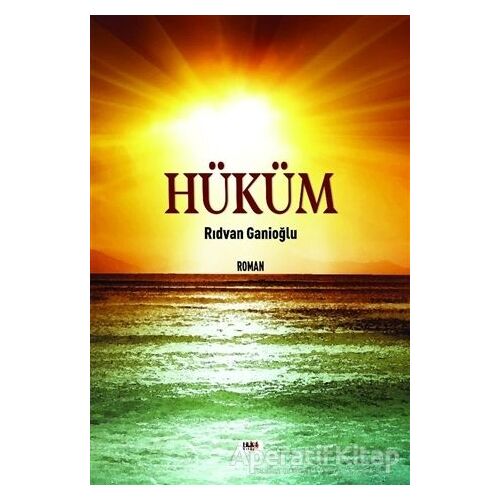 Hüküm - Rıdvan Ganioğlu - Tilki Kitap
