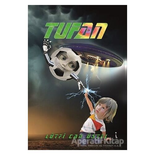 Tufan - Lütfi Can Üstel - İkinci Adam Yayınları