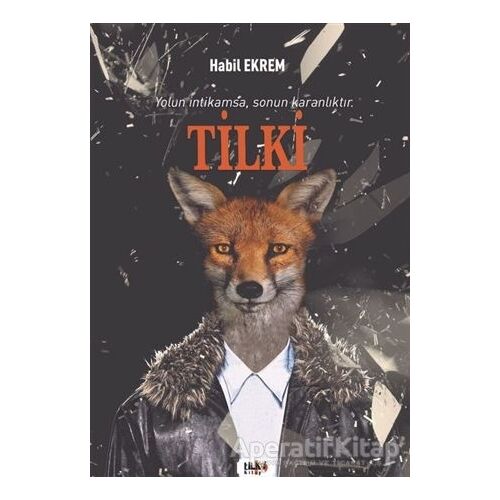 Tilki - Habil Ekrem - Tilki Kitap