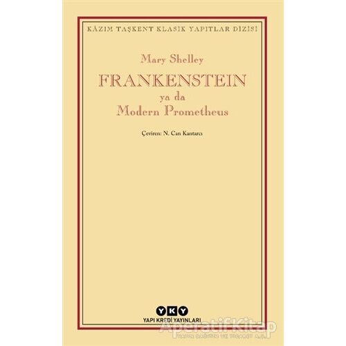 Frankenstein Ya Da Modern Prometheus - Mary Shelley - Yapı Kredi Yayınları