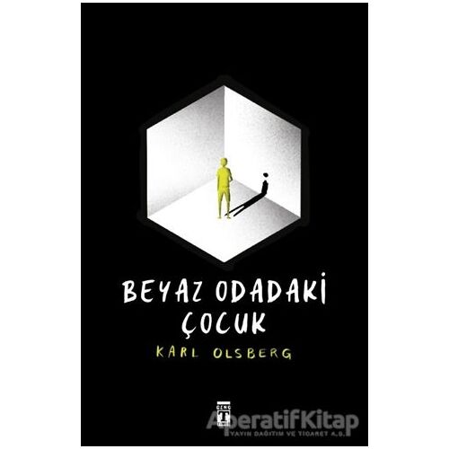 Beyaz Odadaki Çocuk - Karl Olsberg - Genç Timaş