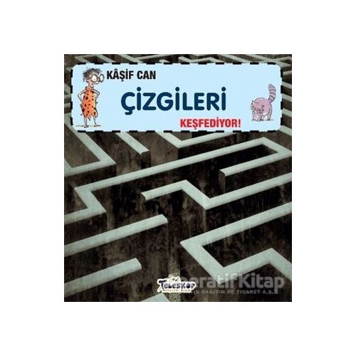 Kaşif Can Çizgileri Keşfediyor! - Felicia Law - Teleskop Popüler Bilim