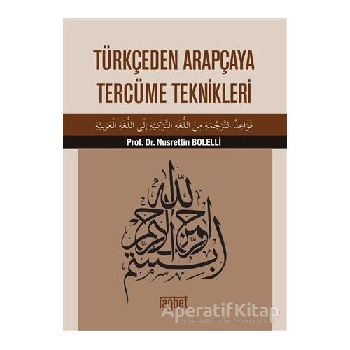 Türkçeden Arapçaya Tercüme Teknikleri - Nusrettin Bolelli - Rağbet Yayınları
