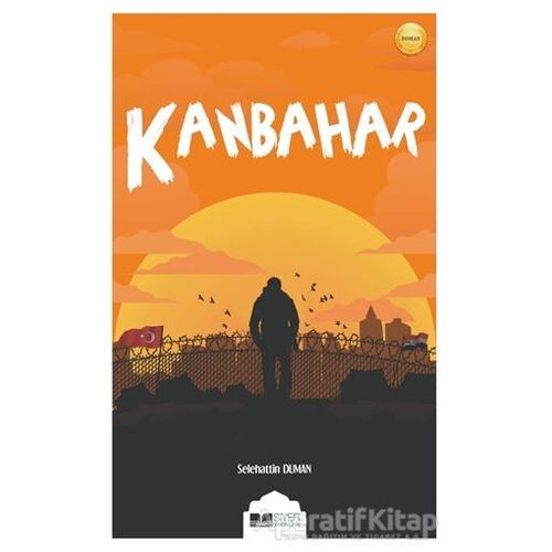 Kanbahar - Selehattin Duman - Siyer Yayınları