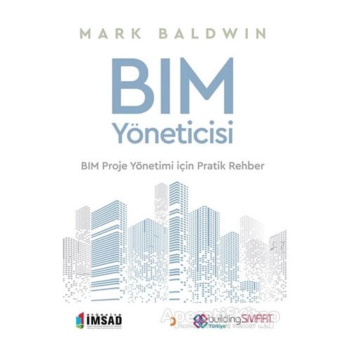 BIM Yöneticisi - Mark Baldwin - Cinius Yayınları